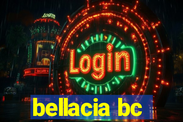 bellacia bc